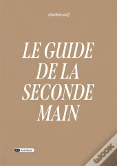 Le Guide De La Seconde Main