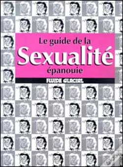 Capa do artigo Le Guide De La Sexualite Epanouie