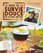 Le Guide De La Survie Douce En Pleine Nature - Preview