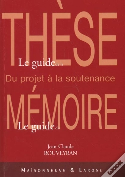 Capa do artigo Le Guide De La These ; Le Guide Du Memoire