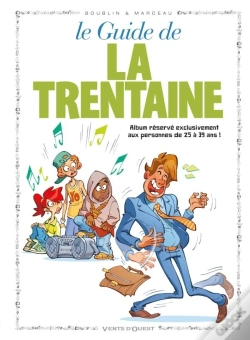 Capa do artigo Le Guide De La Trentaine