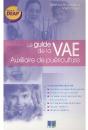 Le Guide De La Vae ; Auxiliaire De Puériculture - Preview