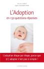 Le Guide De L'Adoption En 150 Questions - Reponses - Preview