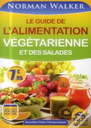 Le Guide De L'Alimentation Végétarienne Et Des Salades