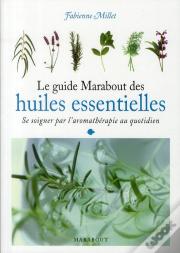 Le Guide De L'Aromathérapie