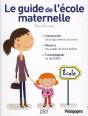 Le Guide De L'Ecole Maternelle - Preview