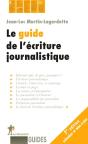 Le Guide De L'Écriture Journalistique - Preview