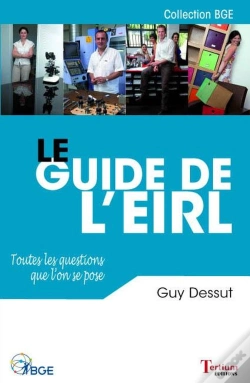 Capa do artigo Le Guide De L'Eirl - Toules Les Questions Que L'On Se Pose