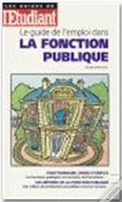 Capa do artigo Le Guide De L'Emploi Dans La Fonction Publique