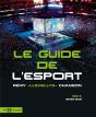 Le Guide De L'Esport - Preview