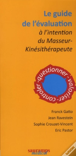 Capa do artigo Le Guide De L'Évaluation À L'Intention Du Masseur-Kinésithérapeute