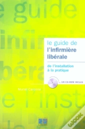 Le Guide De L'Infirmiere Liberale