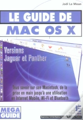 Le Guide De Mac Os X ; Versions Jaguar Et Panther