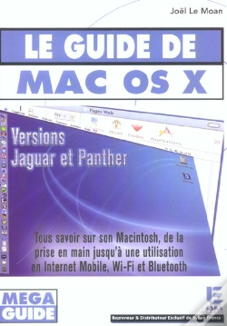 Capa do artigo Le Guide De Mac Os X ; Versions Jaguar Et Panther