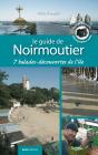 Le Guide De Noirmoutier - Preview
