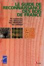 Le Guide De Reconnaissance Des Bois De France - Preview