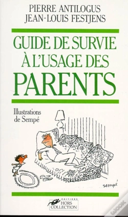 Capa do artigo Le Guide De Survie À L'Usage Des Parents
