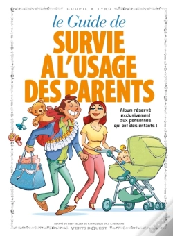 Capa do artigo Le Guide De Survie À L'Usage Des Parents