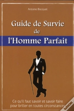 Capa do artigo Le Guide De Survie De L'Homme Parfait