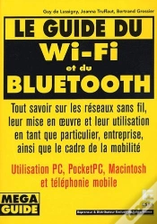 Capa do artigo Le Guide De Wi-Fi Et Du Bluetooh