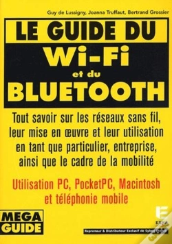 Capa do artigo Le Guide De Wi-Fi Et Du Bluetooh