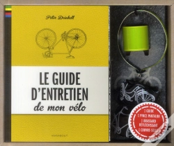 Capa do artigo Le Guide D'Entretien De Mon Vélo ; Coffret