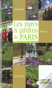 Capa do artigo Le Guide Des 400 Parcs Et Jardins De Paris