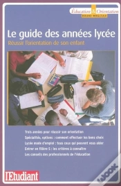 Capa do artigo Le Guide Des Annees Lycee ; Reussir L