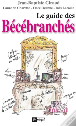 Capa do artigo Le Guide Des Bécébranchés