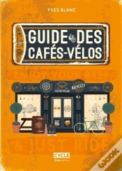 Capa do artigo Le Guide Des Cafes-Velos