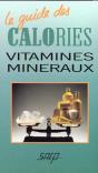 Le Guide Des Calories Vitamines Mineraux - Preview