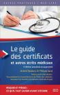 Le Guide Des Certificats Et Autres Écrits Médicaux (3e Édition) - Preview
