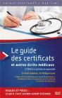Le Guide Des Certificats Et Ecrits Medicaux - Preview