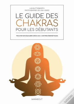 Capa do artigo Le Guide Des Chakras Pour Les Debutants