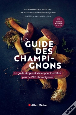 Capa do artigo Le Guide Des Champignons : Le Guide Simple Et Visuel Pour Identifier Plus De 200 Champignons