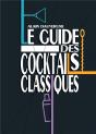 Le Guide Des Cocktails Classiques - Preview