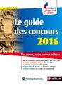 Le Guide Des Concours 2016 N19 (Comment Integrer La Fonction  Publique) 2015 - Preview