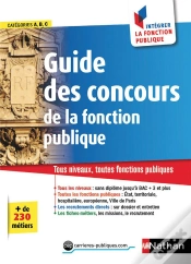 Capa do artigo Le Guide Des Concours 2018 N19 - Categories A-B-C - Comment Integrer La Fonction Publique 2017