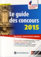 Capa do artigo Le Guide Des Concours ; Catégories A B C (Édition 2015)