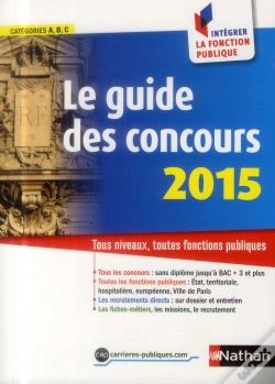 Capa do artigo Le Guide Des Concours ; Catégories A B C (Édition 2015)