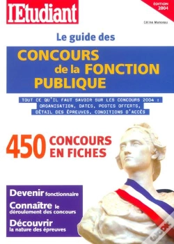 Capa do artigo Le Guide Des Concours De La Fonction Publique (Édition 2004)