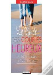 Le Guide Des Couples Heureux