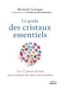 Le Guide Des Cristaux Essentiels - Preview