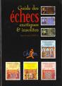 Le Guide Des Echecs Exotiques Et Insolites - Preview