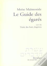 Le Guide Des Egares ; Traite Des Huit Chapitres