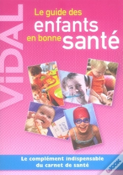 Capa do artigo Le Guide Des Enfants En Bonne Santé