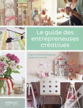 Le Guide Des Entrepreneuses Creatives