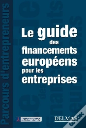 Capa do artigo Le Guide Des Financements Européens Pour Les Entreprises