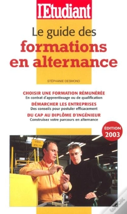 Capa do artigo Le Guide Des Formations En Alternance ; Edition 2003