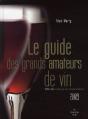 Le Guide Des Grands Amateurs De Vin - Preview